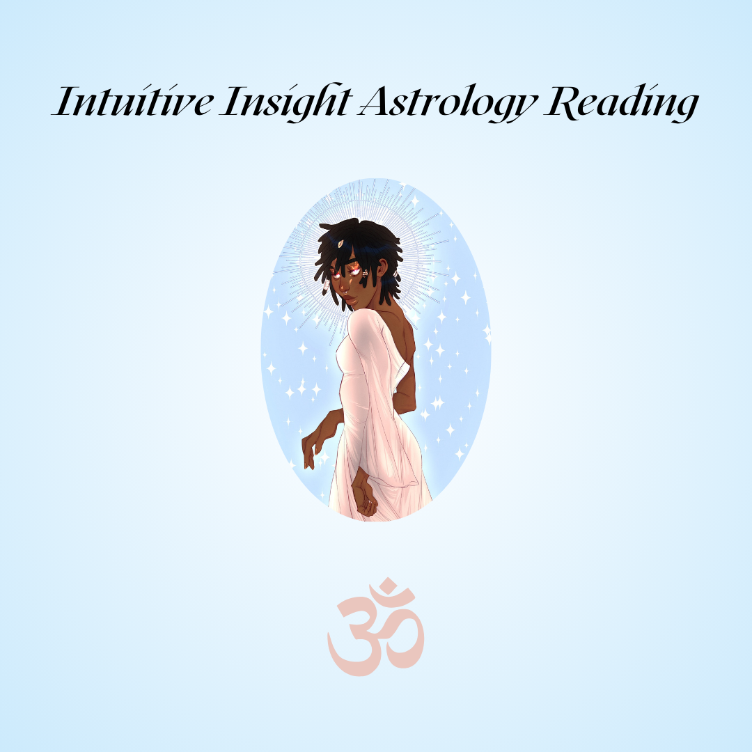 Intuitive Insight Astrology Reading